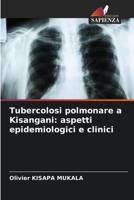 Tubercolosi polmonare a Kisangani: aspetti epidemiologici e clinici 6205707306 Book Cover