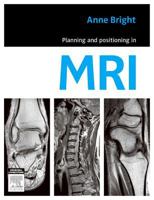 Planning and Positioning in MRI 0729539857 Book Cover