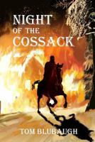 Night of the Cossack 0982902921 Book Cover