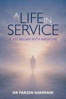 A Life in Service 1919448802 Book Cover