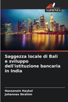 Saggezza locale di Bali e sviluppo dell'istituzione bancaria in India (Italian Edition) 6207693558 Book Cover