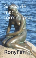 Sirena de Mar Tormentoso 1505674387 Book Cover