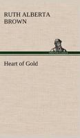 Heart of Gold 1438503482 Book Cover