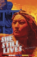 She Still Lives 1559392479 Book Cover