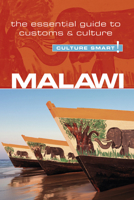 Malawi - Culture Smart!: The Essential Guide to Customs & Culture 1857338782 Book Cover