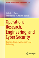 Operations Research, Engineering, and Cyber Security: Trends in Applied Mathematics and Technology 3319514989 Book Cover