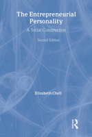 The Entrepreneurial Personality: A Social Construction 0415328098 Book Cover