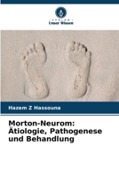 Morton-Neurom: Ätiologie, Pathogenese und Behandlung 6205960303 Book Cover