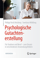 Lehrbuch Psychologische Begutachtung (German Edition) 3662685337 Book Cover