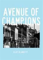 Avenue of Champions 0940821052 Book Cover