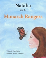 Natalia and the Monarch Rangers B0C4MGCWSN Book Cover