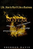 Life ~ How To Run It Like A Business B08QKWMMVF Book Cover