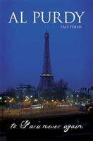 To Paris Never Again: New Poems 1550171739 Book Cover