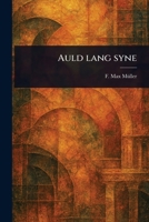 Auld Lang Syne 1023550199 Book Cover