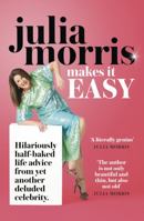 Julia Morris Makes it EASY 1460759672 Book Cover