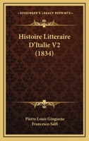 Histoire Litta(c)Raire D'Italie T02 2011955564 Book Cover