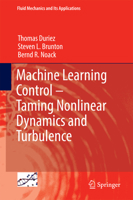 Machine Learning Control Taming Nonlinear Dynamics and Turbulence 331940623X Book Cover