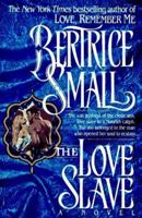 The Love Slave 0345385985 Book Cover