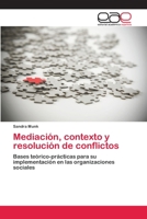 Mediacion, Contexto y Resolucion de Conflictos 3659029173 Book Cover