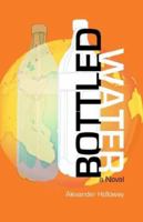 Bottled Water 0978777336 Book Cover