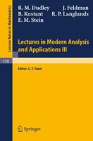 Lectures in Modern Analysis and Applications III (Lecture Notes in Mathematics) 3540052844 Book Cover