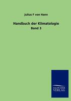 Handbuch Der Klimatologie 3864445825 Book Cover