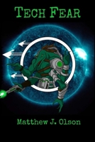 Tech Fear 1979568723 Book Cover