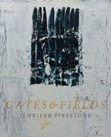 Gates & Fields 0988539969 Book Cover