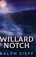 Willard Notch 1715805089 Book Cover