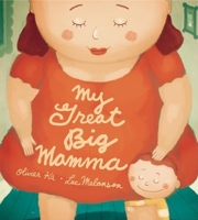 My Great Big Mamma 0888999429 Book Cover