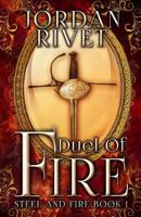 Duel of Fire 1530738091 Book Cover