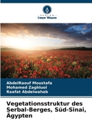 Vegetationsstruktur des Serbal-Berges, Süd-Sinai, Ägypten (German Edition) 6209491677 Book Cover