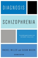 Diagnosis: Schizophrenia 0231126255 Book Cover