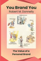 You Brand You. the Value of a Personal Brand. B0GHYW6HMH Book Cover