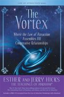 The Vortex: Where the Law of Attraction Assembles all Cooperative Relationships