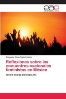 Reflexiones sobre los encuentros nacionales feministas en México: en los inicios del siglo XXI 6202249706 Book Cover