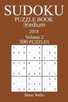 300 Medium Sudoku Puzzle Book 1987745973 Book Cover