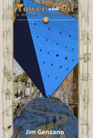 Tower and Pit: A Stranger World Adventure B0CP37GSDQ Book Cover