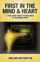 First in the Mind & Heart 1935909088 Book Cover