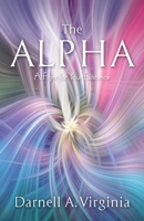 The Alpha: A Fight for Your Existence 1951561171 Book Cover