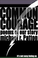 Common Courage: poems of our story 195399623X Book Cover