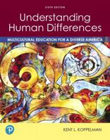 Understanding Human Differences: Multicultural Education for a Diverse America, Enhanced Pearson Etext -- Access Card 0135170699 Book Cover