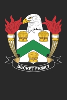 Becket: Becket Coat of Arms and Family Crest Notebook Journal (6 x 9 - 100 pages) 1709983094 Book Cover