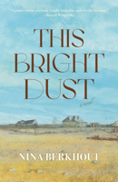 This Bright Dust 1773104160 Book Cover