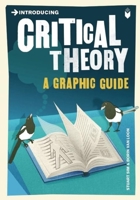 Introducing Critical Theory 1840465883 Book Cover