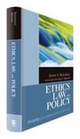 Ethics, Law, and Policy 1412987474 Book Cover