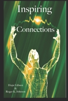 Inspiring Connections B0C1JFFYSJ Book Cover