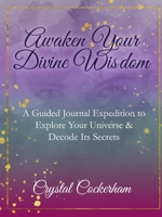 Awaken Your Divine Wisdom 1794893431 Book Cover