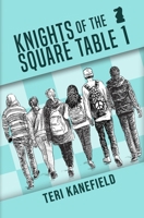 Knights of the Square Table 0692536647 Book Cover
