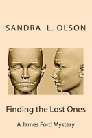 Finding the Lost Ones: A James Ford Mystery 150061517X Book Cover